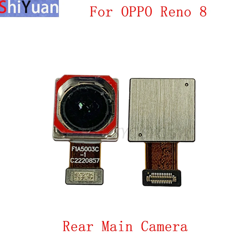 Задна задна камера Flex кабел за OPPO Reno 8 Основни големи малки камери модул резервни части за ремонт