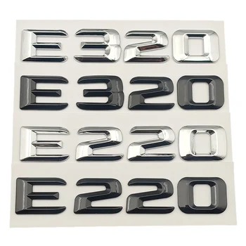 3d ABS черен хром кола писма багажник значка за W213 Mercedes Benz E220 E320 E320 лого емблема лепило стикер аксесоари