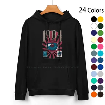 Dystopia V2 Pure Cotton Hoodie Sweater 24 цвята 1984 Dystopia Dystopic Books Novel Oligarchic Coleptivism Big Brother George