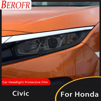 За Honda Civic 10th 2016-2021 Автомобил фарове защитен оттенък филм дим черна лампа качулки Transparen TPU филм стикер аксесоар