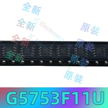 Оригинален истински G5753F11U копринен екран G5753 SMT SOP-8 IC чип за управление на захранването