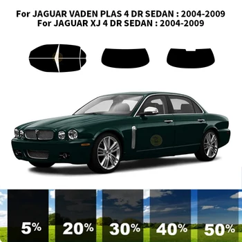 Предварително изрязана нанокерамика автомобил UV комплект за оцветяване на прозорци Автомобилно фолио за прозорци за JAGUAR XJ 4 DR SEDAN 2004-2009